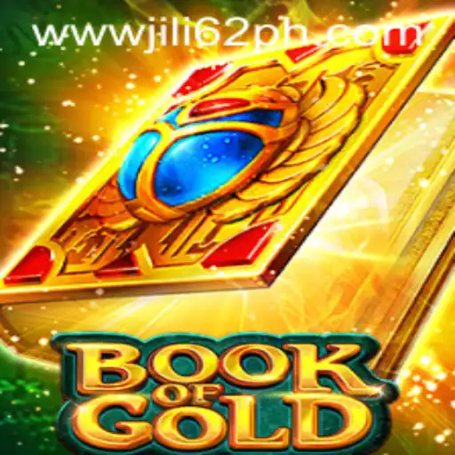 Discover the Thrilling World of Book of Gold: Unveiling JiLi62